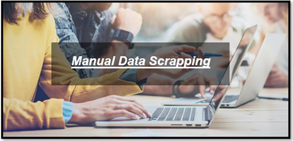 Manual Data Scraping Manual Data Scraping
